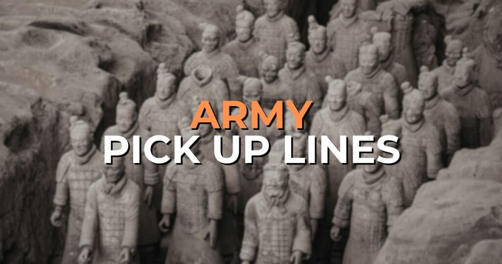 army pick up lines