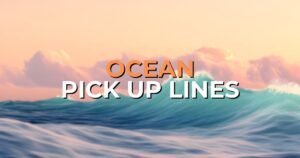 ocean pick up lines
