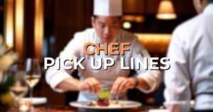 chef pick up lines