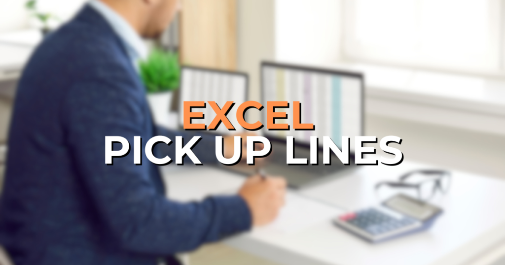 excel pick up lines