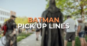 Batman Pick Up