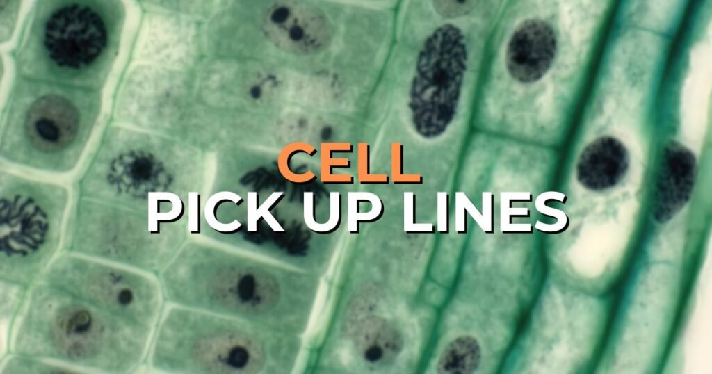 cell pick up lines